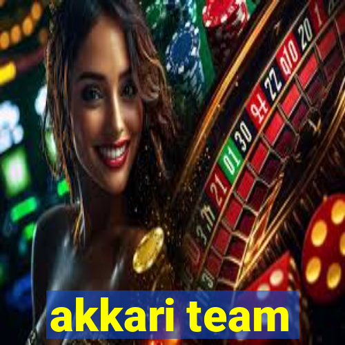 akkari team